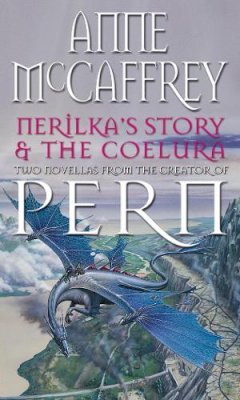 Anne Mccaffrey - Nerilka's Story & The Coelura - 9780552128179 - V9780552128179