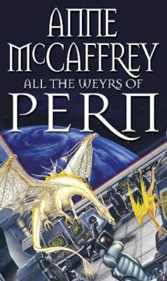 Anne Mccaffrey - All the Weyrs of Pern - 9780552137294 - V9780552137294