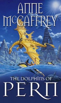 Anne Mccaffrey - The Dolphins of Pern - 9780552142700 - 9780552142700