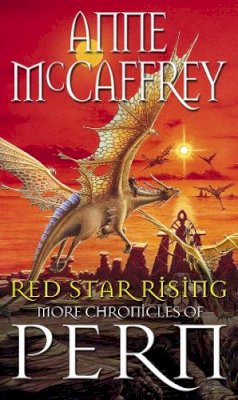 Anne Mccaffrey - Red Star Rising: More Chronicles Of Pern: 14 (The Dragon Books) - 9780552142724 - V9780552142724