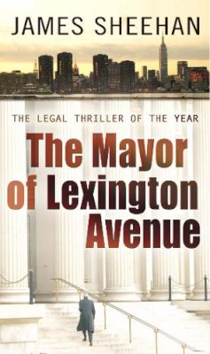 James Sheehan - The Mayor of Lexington Avenue - 9780552154949 - KAK0000033