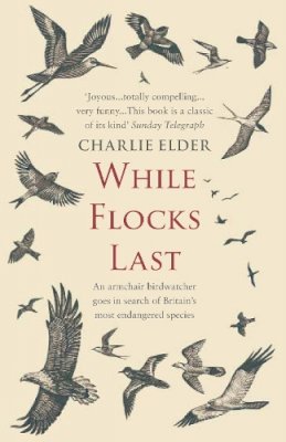 Charlie Elder - While Flocks Last - 9780552157544 - V9780552157544