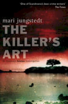 Mari Jungstedt - The Killer's Art. Mari Jungstedt - 9780552159944 - 9780552159944