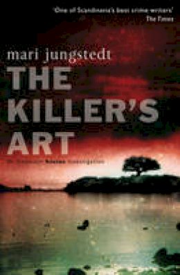 Mari Jungstedt - The Killer's Art. Mari Jungstedt - 9780552159944 - KKD0009970