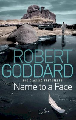 Robert Goddard - Name to a Face - 9780552164993 - V9780552164993 Robert Goddard - Name to a Face - 9780552164993 - V9780552164993