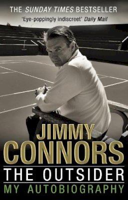 Jimmy Connors - The Outsider: My Autobiography - 9780552166416 - V9780552166416