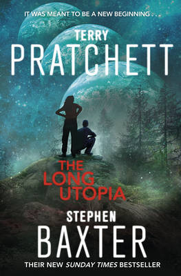 Terry Pratchett - The Long Utopia: The Long Earth 4 - 9780552169363 - 9780552169363978055216936