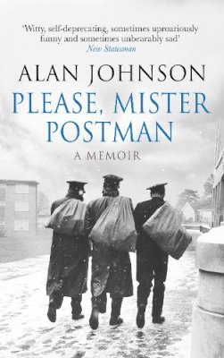 Alan Johnson - Please, Mister Postman - 9780552170659 - V9780552170659