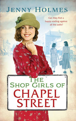 Jenny Holmes - The Shop Girls of Chapel Street - 9780552171502 - V9780552171502