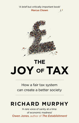 Richard Murphy - The Joy of Tax - 9780552171618 - V9780552171618
