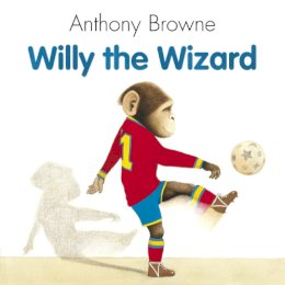 Anthony Browne - Willy the Wizard - 9780552549356 - V9780552549356