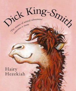 Dick King-Smith - Hairy Hezekiah - 9780552552561 - V9780552552561
