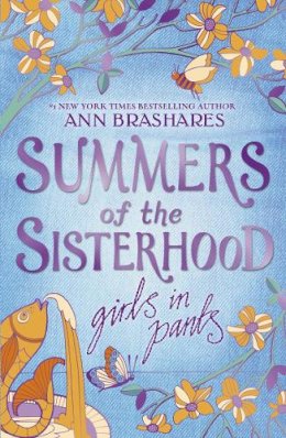 Ann Brashares - Girls In Pants - The Third Summer Of The Sisterhood - 9780552552776 - V9780552552776