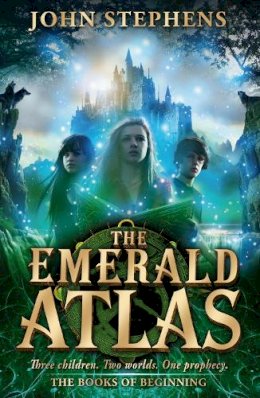 John Stephens - The Emerald Atlas:The Books of Beginning 1 - 9780552564021 - V9780552564021