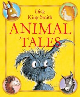 Dick King-Smith - Animal Tales - 9780552565387 - V9780552565387