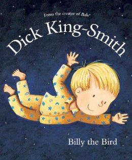Dick King-Smith - Billy the Bird - 9780552567374 - V9780552567374