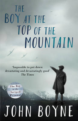 John Boyne - The Boy at the Top of the Mountain - 9780552573504 - V9780552573504