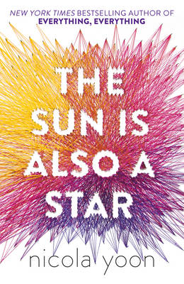 Nicola Yoon - The Sun is also a Star - 9780552574242 - 9780552574242