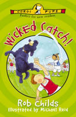 Rob Childs - Wicked Catch! - 9780552575591 - V9780552575591
