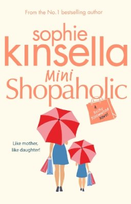 Sophie Kinsella - Mini Shopaholic - 9780552774383 - V9780552774383