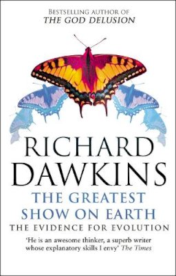 Richard Dawkins - The Greatest Show on Earth: The Evidence for Evolution - 9780552775243 - V9780552775243