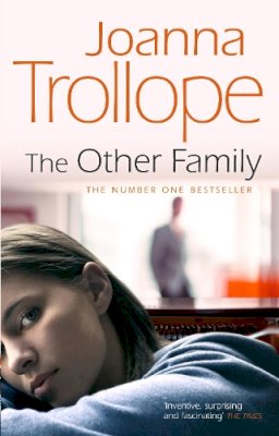 Joanna Trollope - The Other Family. Joanna Trollope - 9780552775434 - V9780552775434