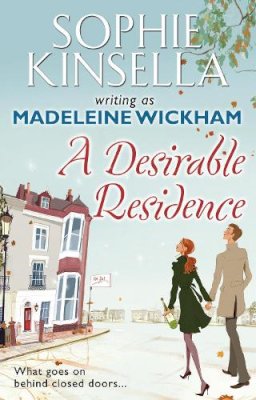 Madeleine Wickham - A Desirable Residence - 9780552776707 - V9780552776707