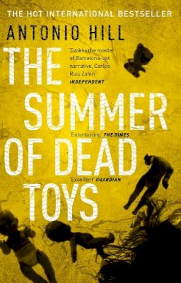 Hill Antonio - The Summer of Dead Toys - 9780552778268 - V9780552778268