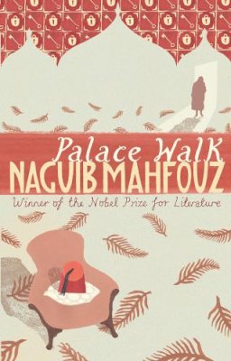 Naguib Mahfouz - Palace Walk - 9780552995801 - V9780552995801
