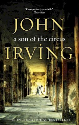John Irving - Son of the Circus - 9780552996051 - V9780552996051