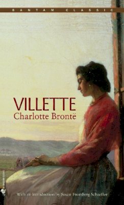 Charlotte Bronte - Villette (Bantam Classic) - 9780553212433 - V9780553212433
