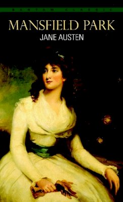 Jane Austen - Mansfield Park (Bantam Classics) - 9780553212761 - V9780553212761