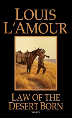 Louis L´amour - Law of the Desert Born - 9780553241334 - V9780553241334
