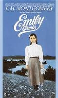 L. M. Montgomery - Emily Climbs (Children's continuous series) - 9780553262148 - V9780553262148