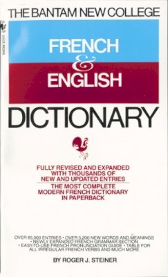 Roger Steiner - Bantam New College French and English Dictionary (Bantam New College Dictionary Series) - 9780553274110 - V9780553274110