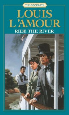 Louis L´amour - Ride the River - 9780553276831 - V9780553276831