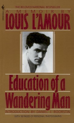 Louis L´amour - Education of a Wandering Man - 9780553286526 - V9780553286526 Louis L´amour - Education of a Wandering Man - 9780553286526 - V9780553286526