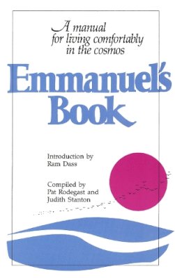 Pat Rodegast - Emmanuel's Book: A Manual for Living Comfortably in the Cosmos - 9780553343878 - V9780553343878