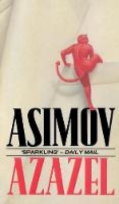 Asimov, Isaac - AZAZEL: FANTASY STORIES - 9780553400687 - 9780553400687