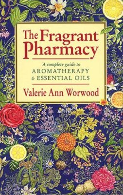 Valerie Ann Worwood - The Fragrant Pharmacy - 9780553403978 - V9780553403978