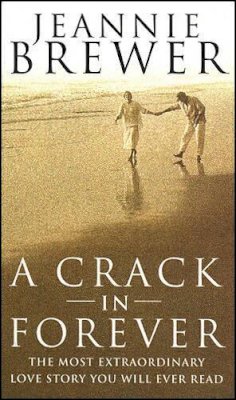 Jeannie Brewer - A Crack in Forever - 9780553409734 - KTJ0008013