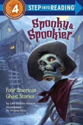 Lori Haskins Houran - Spooky & Spookier: Four American Ghost Stories (Step into Reading) - 9780553533965 - V9780553533965