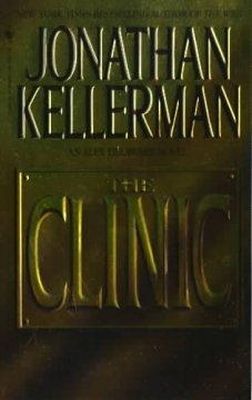 Jonathan Kellerman - The Clinic - 9780553572308 - KHS1038831