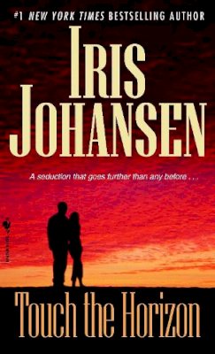Iris Johansen - Touch the Horizon - 9780553591989 - V9780553591989