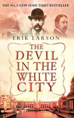 Erik Larson - The Devil in the City - 9780553813531 - V9780553813531