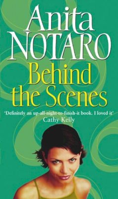 Anita Notaro - Behind The Scenes - 9780553814781 - KRF0024404