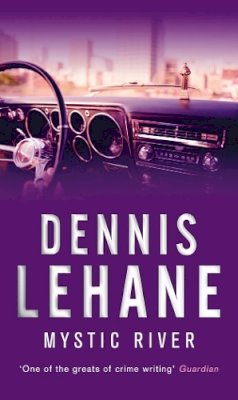 Dennis Lehane - Mystic River - 9780553818246 - V9780553818246