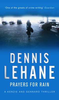 Dennis Lehane - Prayers for Rain - 9780553818253 - 9780553818253
