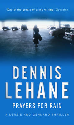 Dennis Lehane - Prayers for Rain - 9780553818253 - V9780553818253 Dennis Lehane - Prayers for Rain - 9780553818253 - V9780553818253