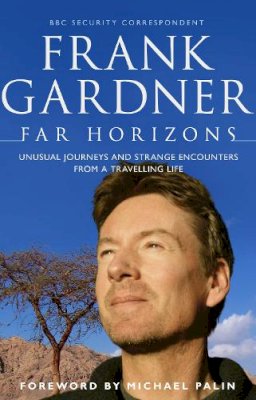 Frank Gardner - Far Horizons - 9780553819311 - 9780553819311